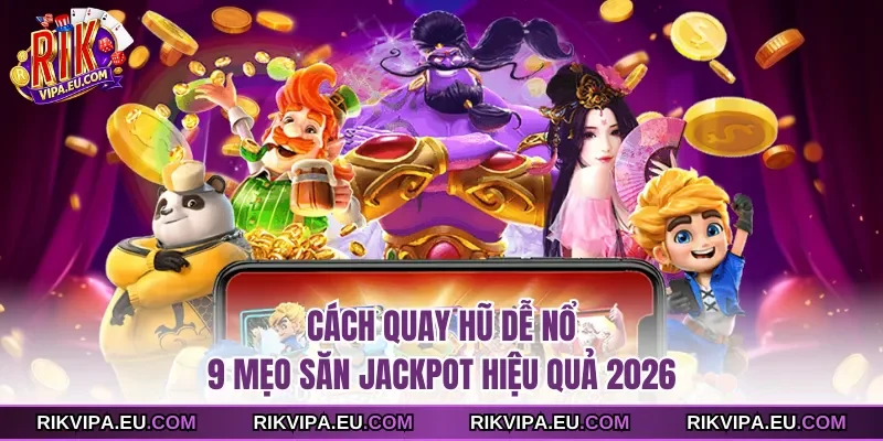 Cách quay hũ dễ nổ